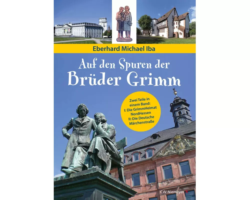 Auf den Spuren der Brüder Grimm