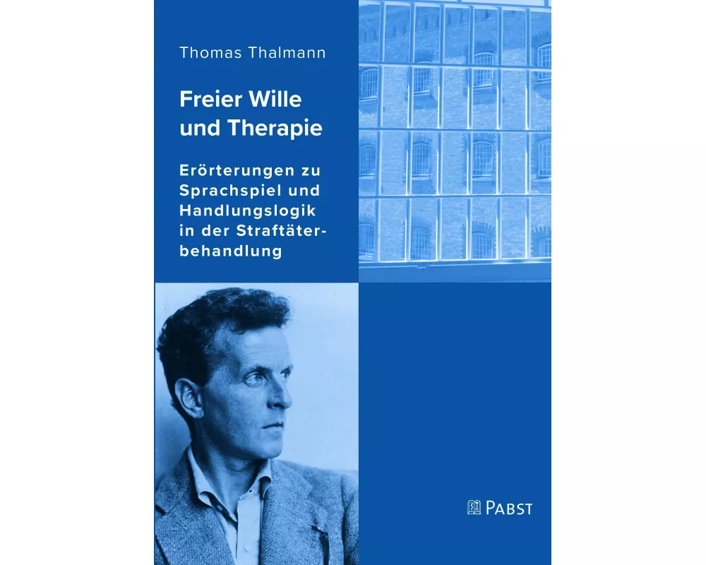 Freier Wille und Therapie