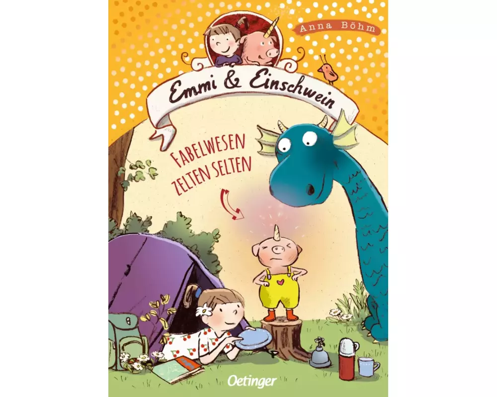 Emmi & Einschwein 6. Fabelwesen zelten selten