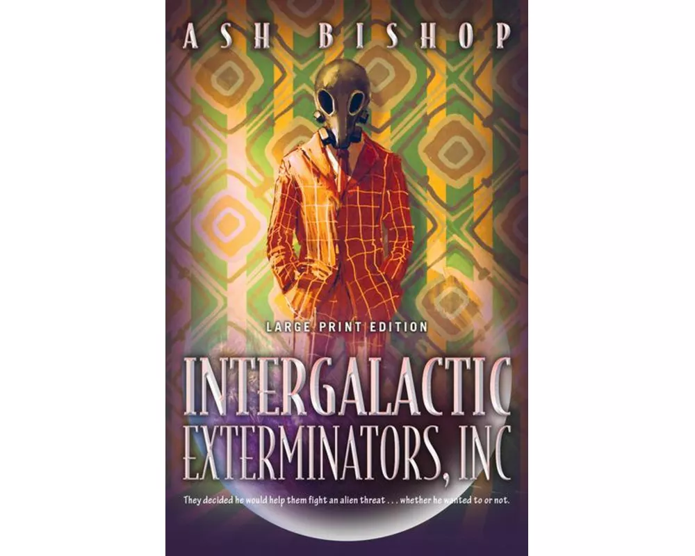 Intergalactic Exterminators, Inc