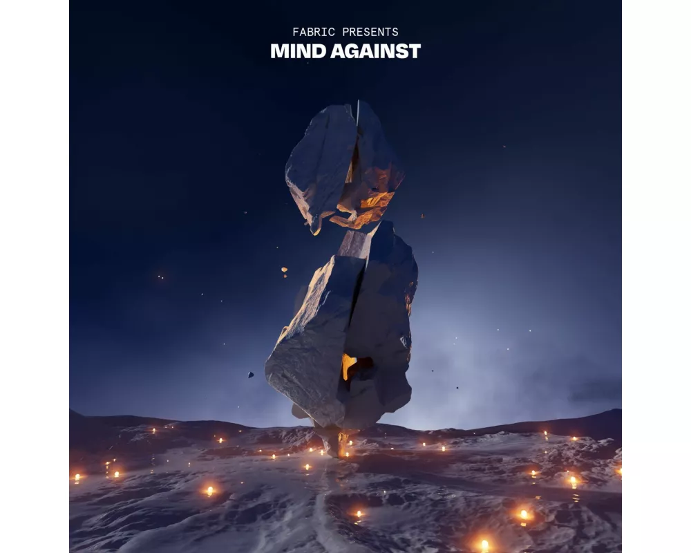 fabric presents Mind Against