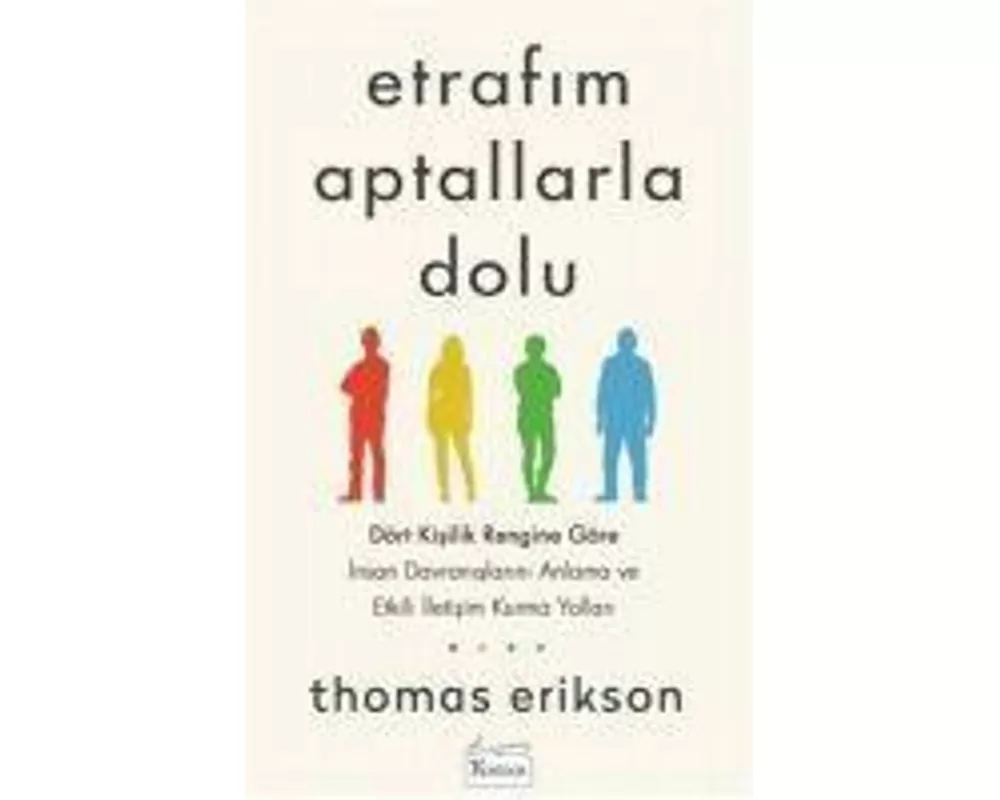 Etrafim Aptallarla Dolu