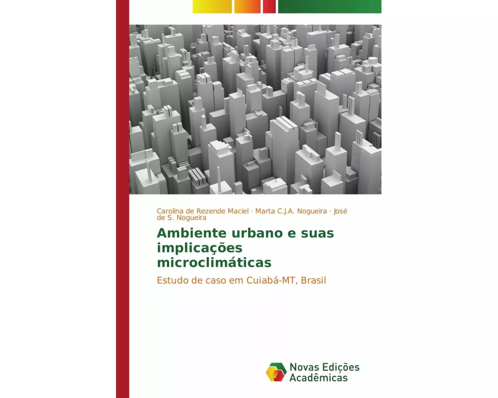 Ambiente urbano e suas implicações microclimáticas