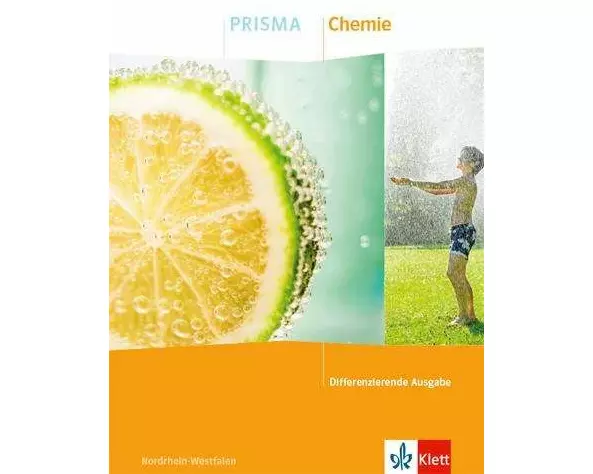 PRISMA Chemie. Schulbuch Klasse 7-10. Differenzierende Ausgabe Nordrhein-Westfalen
