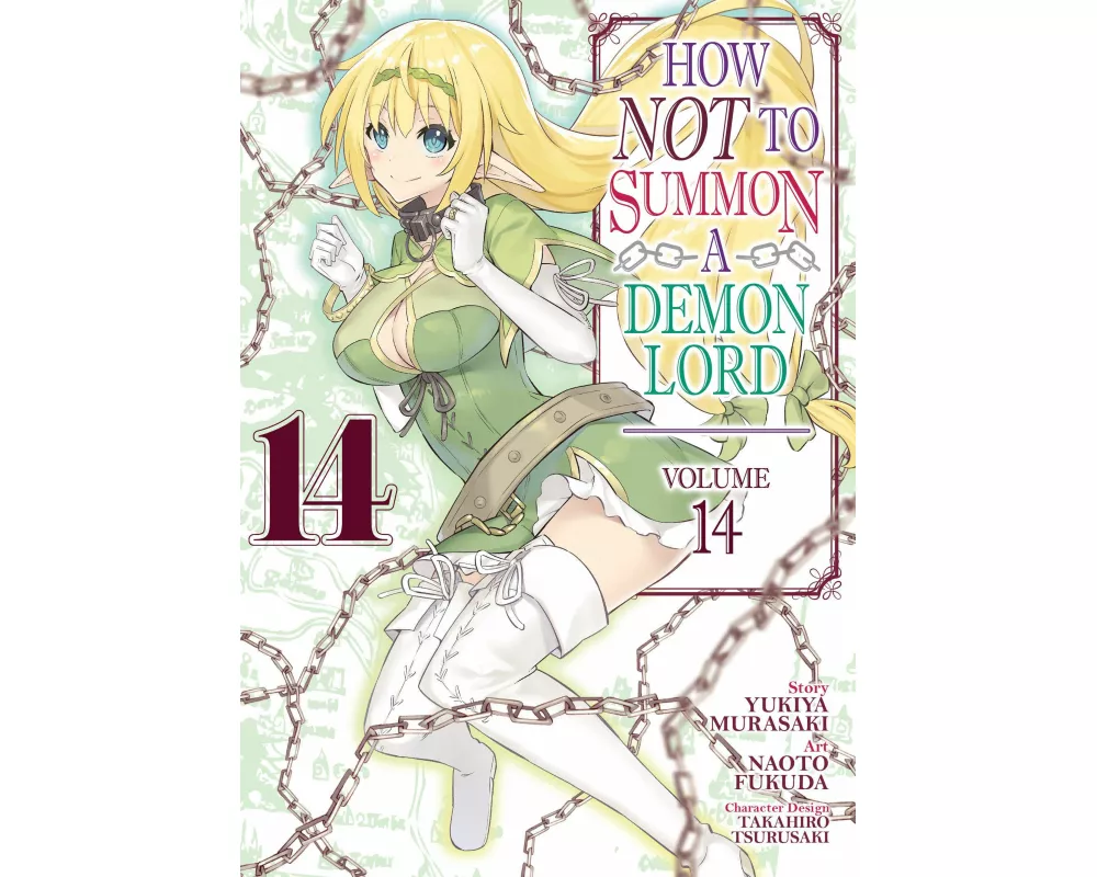 How NOT to Summon a Demon Lord (Manga) Vol. 14