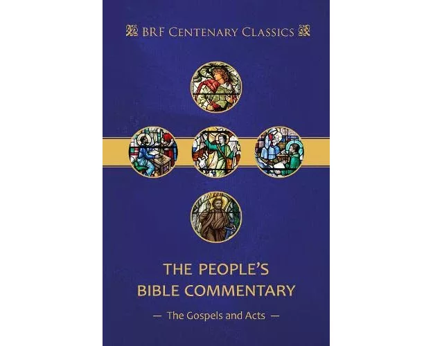 The People's Bible Commentary: Matthew, Mark, Luke, John, Acts