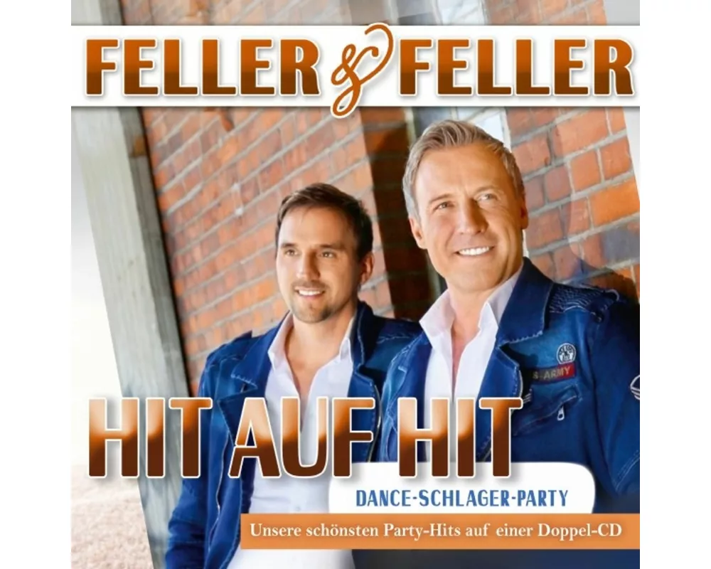 Hit auf Hit mit Feller & Feller