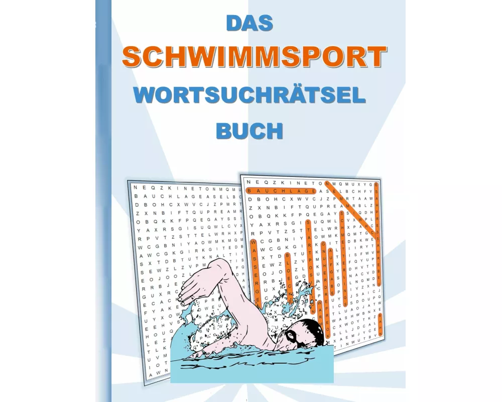 Das Schwimmsport WortsuchrÄtsel Buch