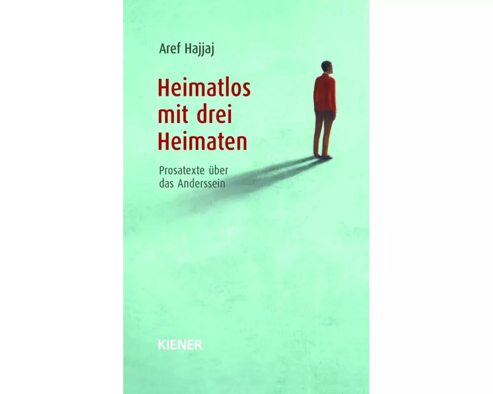 Heimatlos mit drei Heimaten