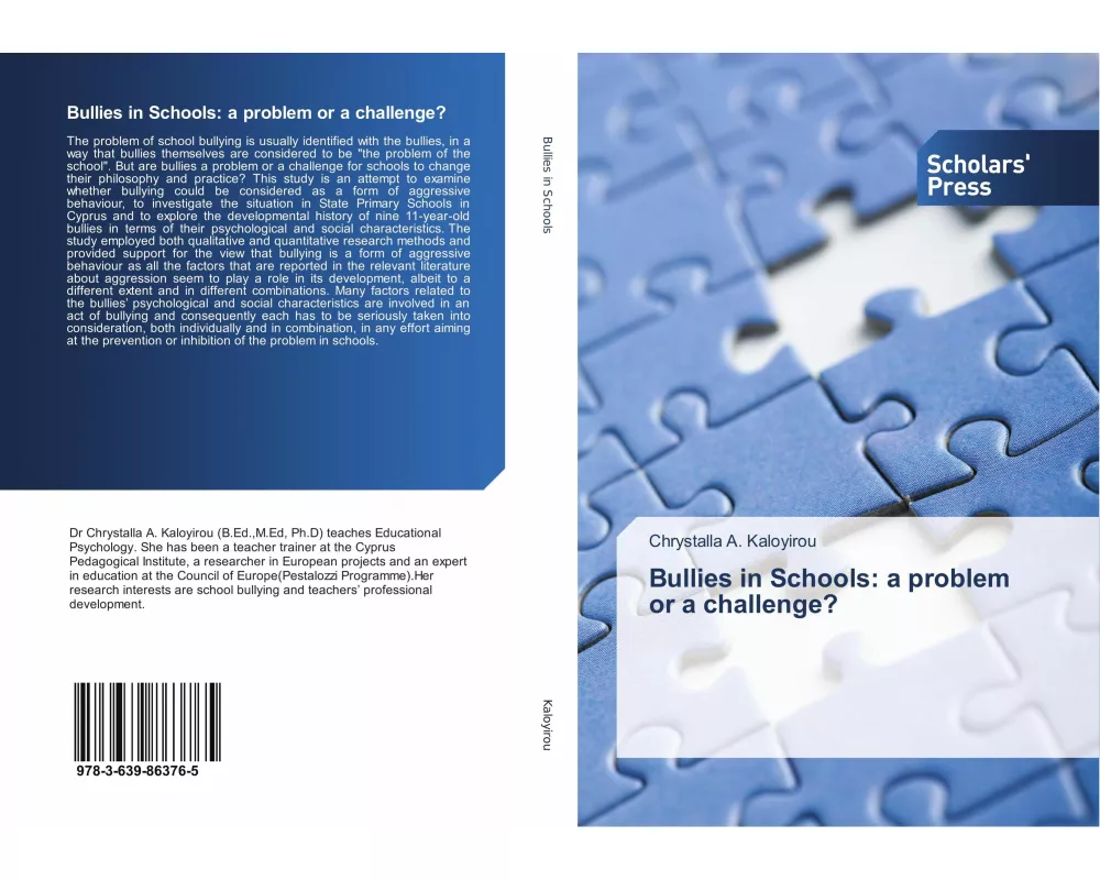 Bullies in Schools: a problem or a challenge?