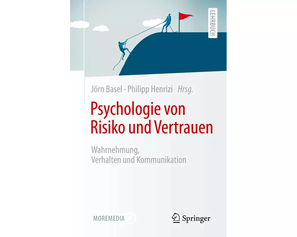 Psychologie von Risiko und Vertrauen