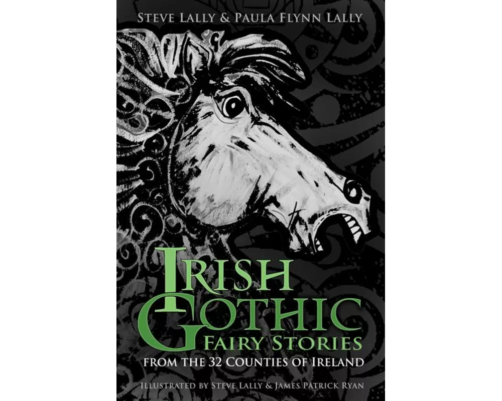 Irish Gothic Fairy Stories