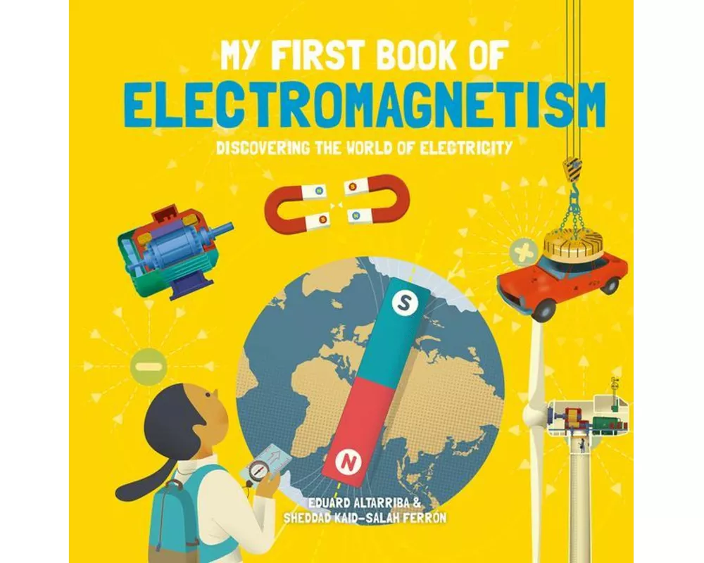 My First Book of Electromagnetism