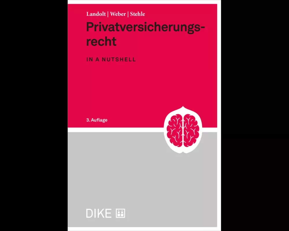 Privatversicherungsrecht in a nutshell (3. Aufl.)