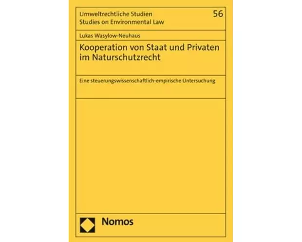 Kooperation von Staat und Privaten im Naturschutzrecht
