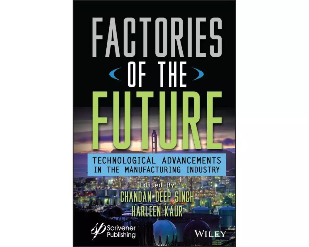 Factories of the Future