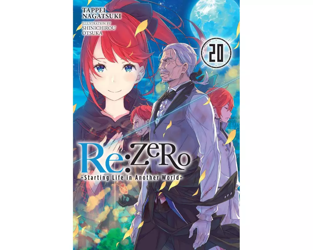 Re:ZERO -Starting Life in Another World-, Vol. 20 (light novel)