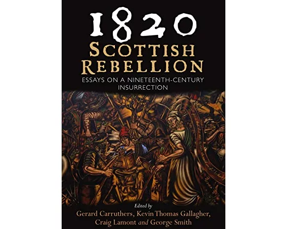 1820: Scottish Rebellion