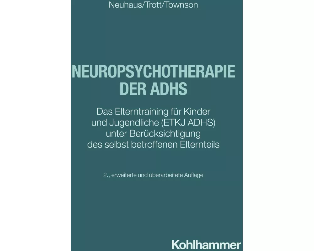 Neuropsychotherapie der ADHS