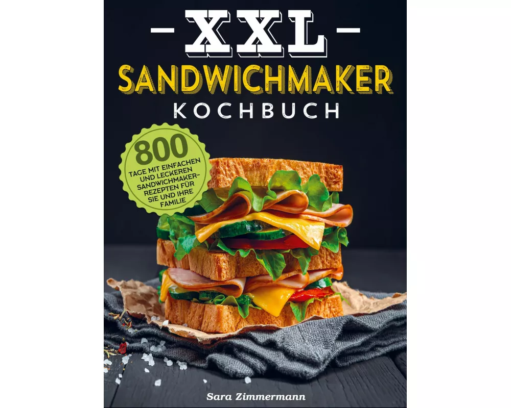 XXL Sandwichmaker Kochbuch