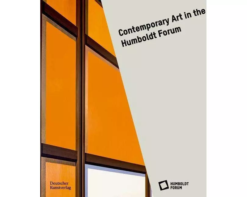 Contemporary Art in the Humboldt Forum