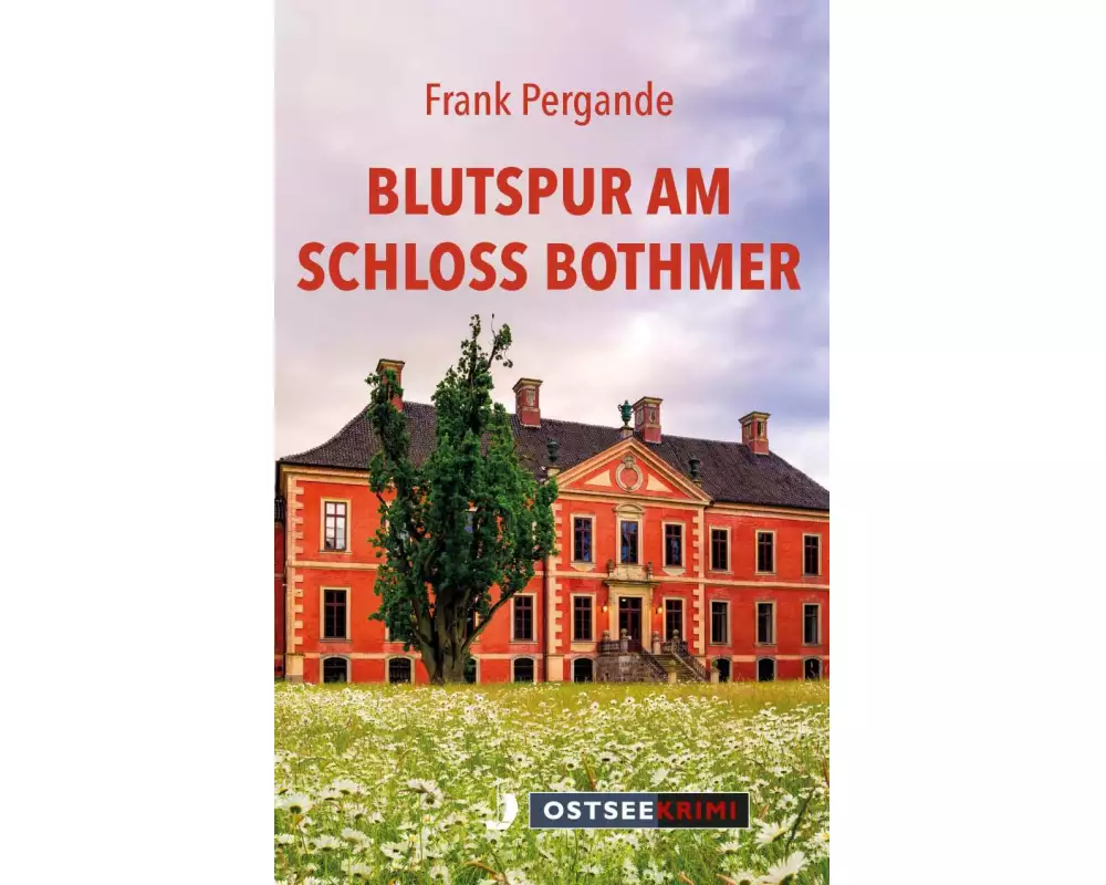Blutspur am Schloss Bothmer