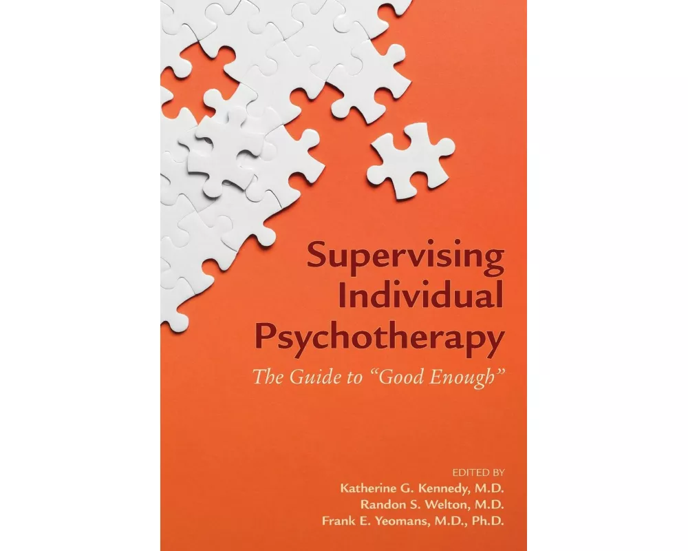 Supervising Individual Psychotherapy