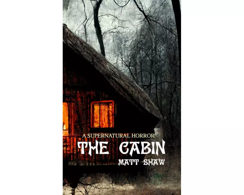 The Cabin