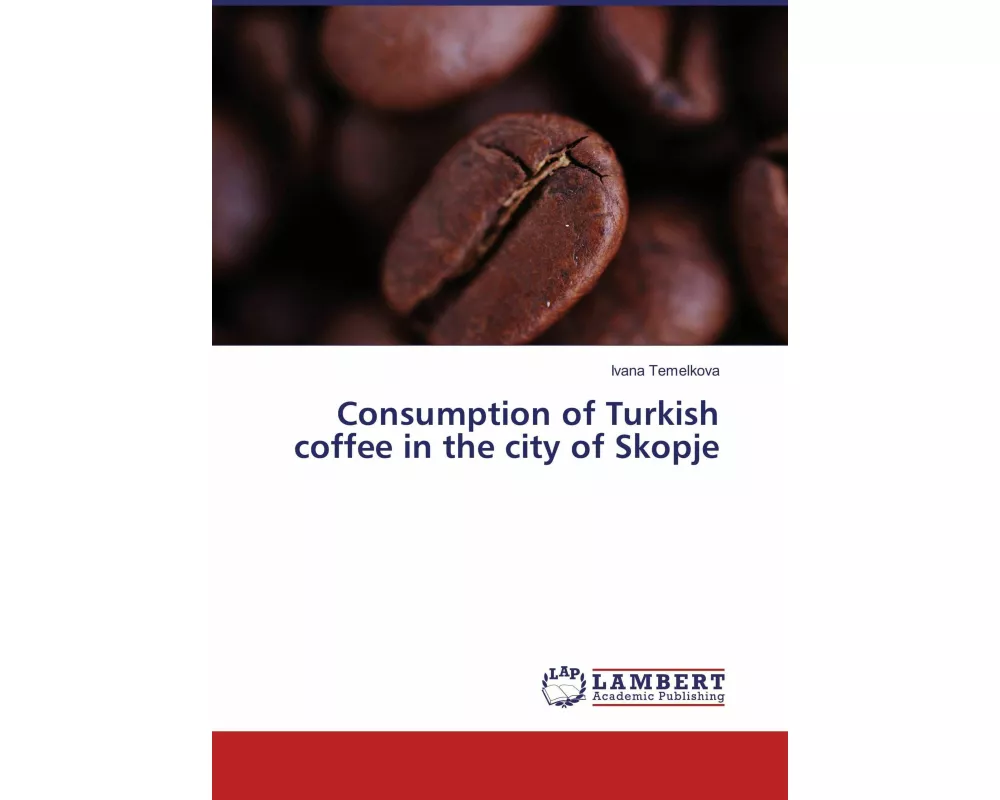 Consumption of Turkish coffee in the city of Skopje