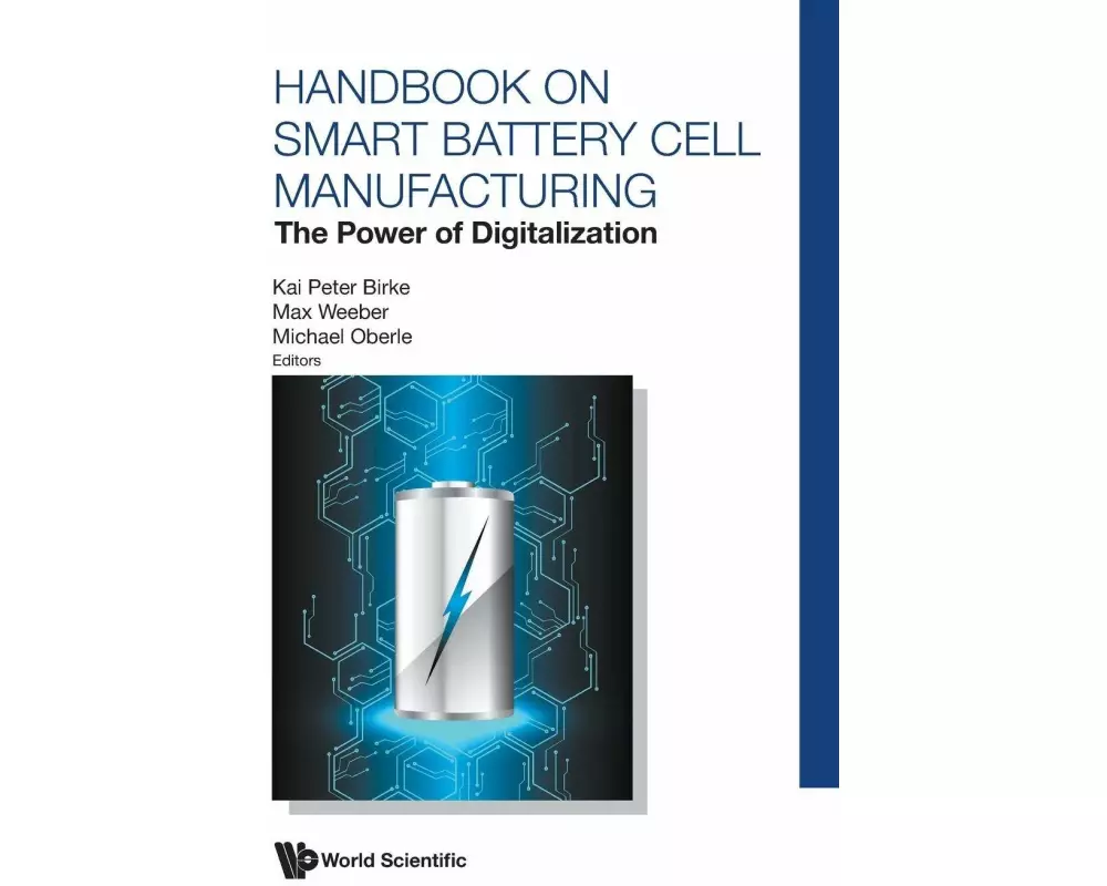 Handbook On Smart Battery Cell Manufacturing: The Power Of Digitalization