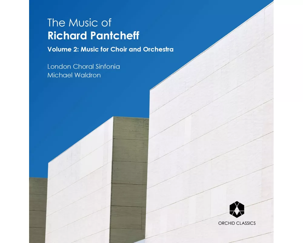 The Music of Richard Pantcheff,Vol.2
