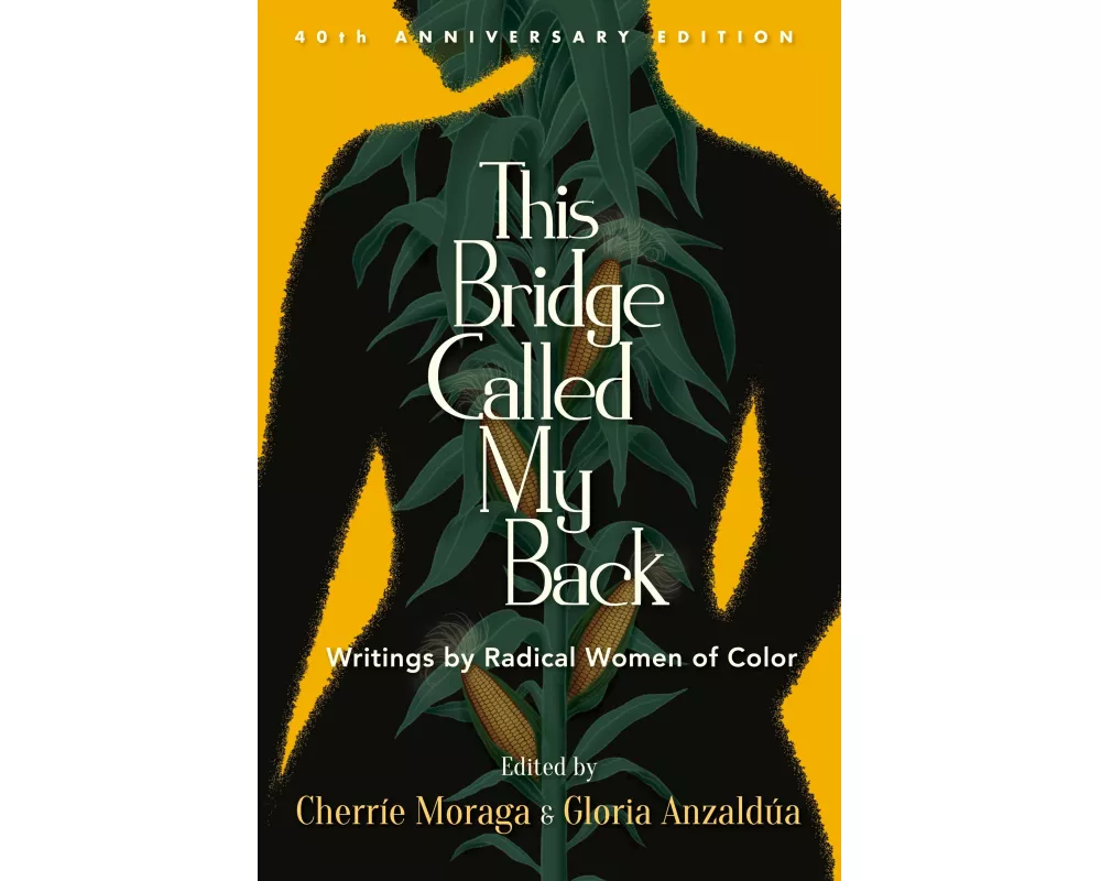 This Bridge Called My Back