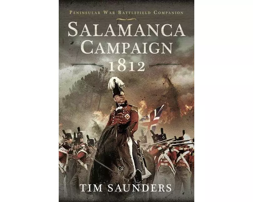 Salamanca Campaign 1812
