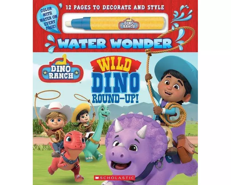 Dino Ranch: Wild Dino Round-Up! (Water Wonder Storybook)