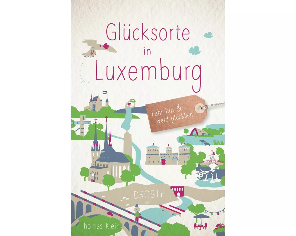 Glücksorte in Luxemburg