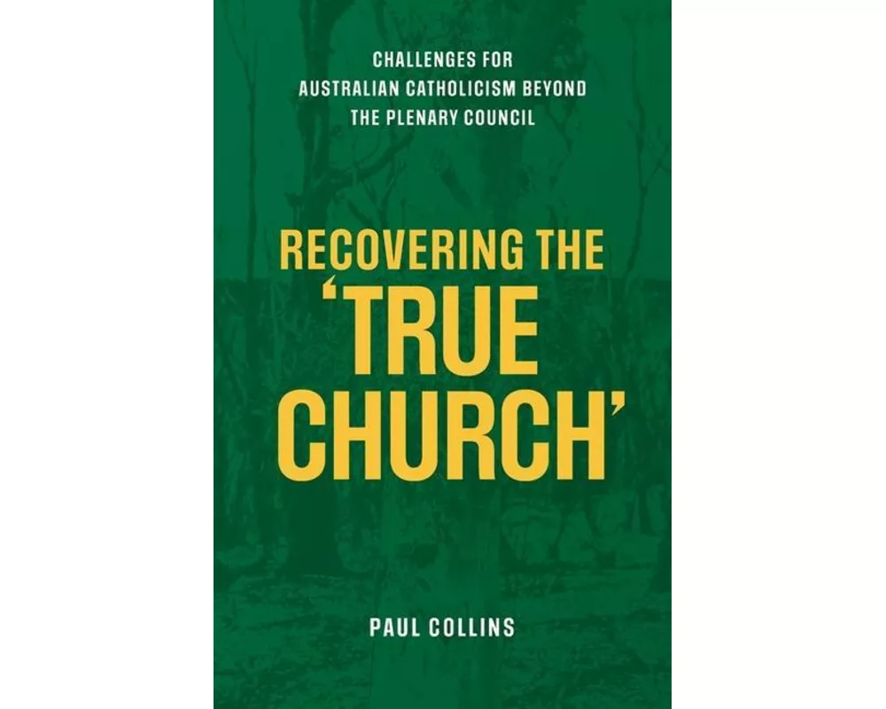 Recovering the True Church