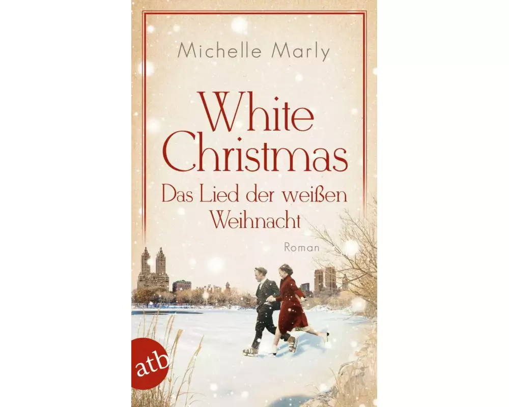 White Christmas – Das Lied der weißen Weihnacht