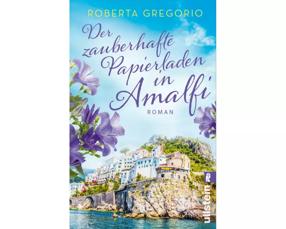 Der zauberhafte Papierladen in Amalfi (Kleine Läden in Amalfi 2)