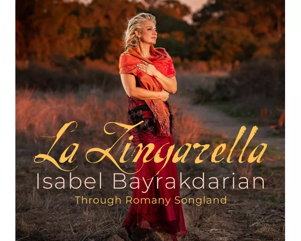 La Zingarella: Through Romany Songland