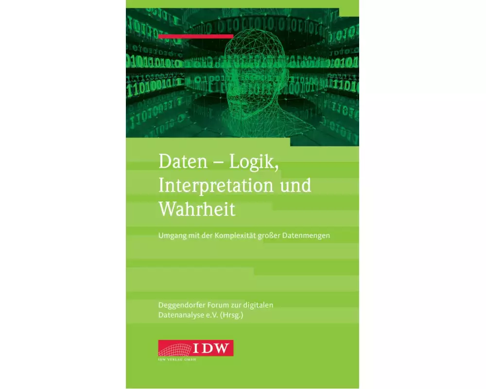 Daten - Logik, Interpretation und Wahrheit