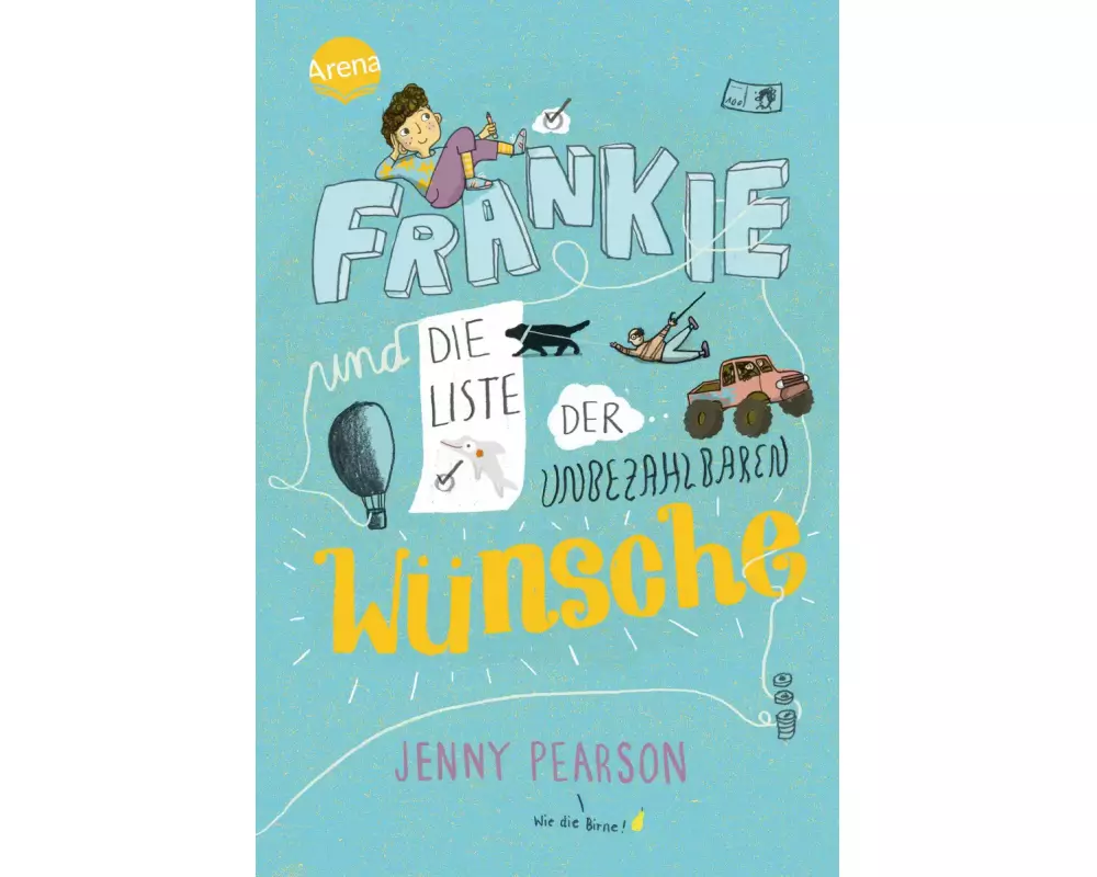 Frankie und die Liste der unbezahlbaren Wünsche
