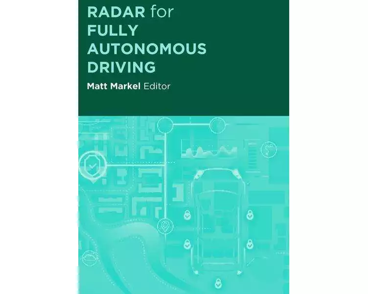Radar for Fully Autonomous Vehicles