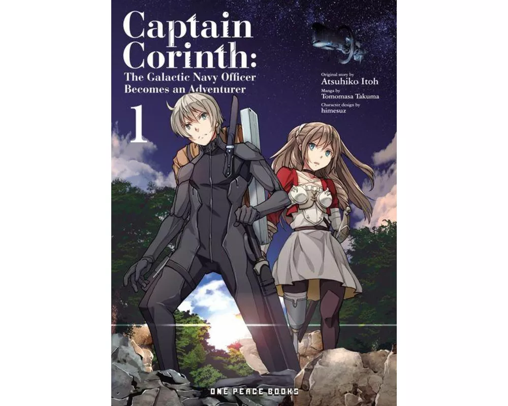 Captain Corinth Volume 1: The Galactic Navy Officer Becomes An Adventurer