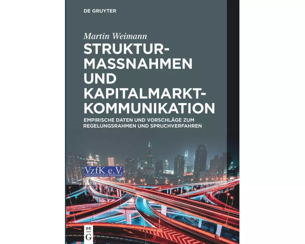 Strukturmaßnahmen und Kapitalmarktkommunikation