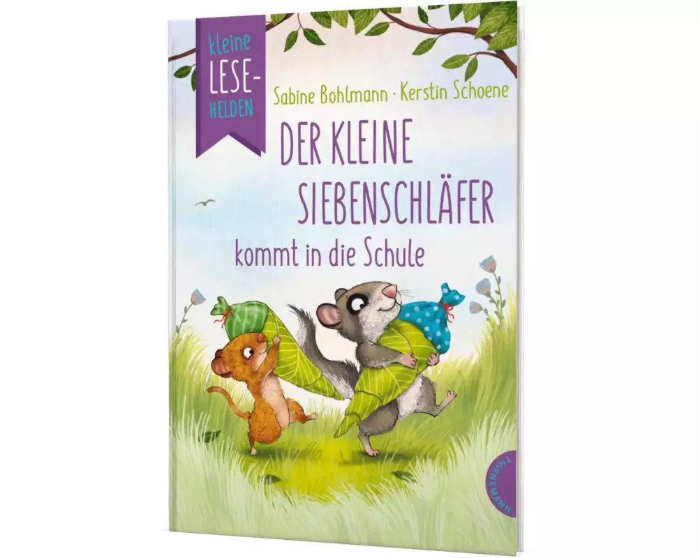 Kleine Lesehelden: Der kleine Siebenschläfer kommt in die Schule