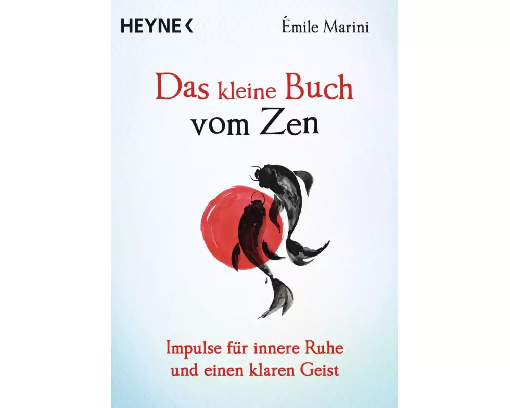 Das kleine Buch vom Zen