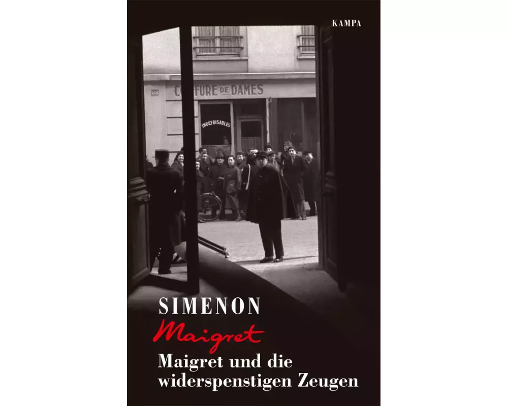 Maigret und die widerspenstigen Zeugen
