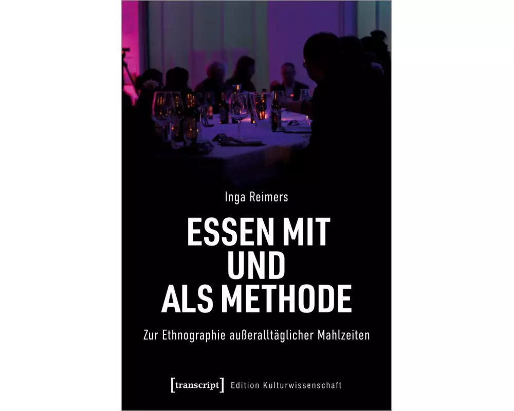 Essen mit und als Methode