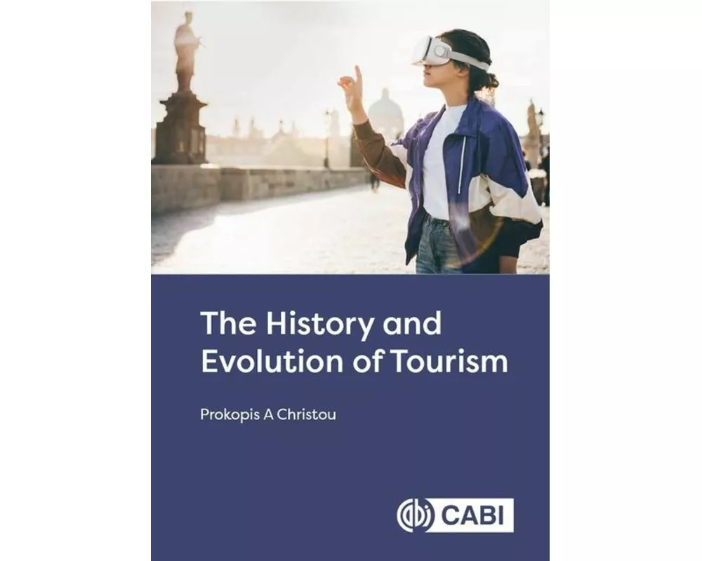The History and Evolution of Tourism