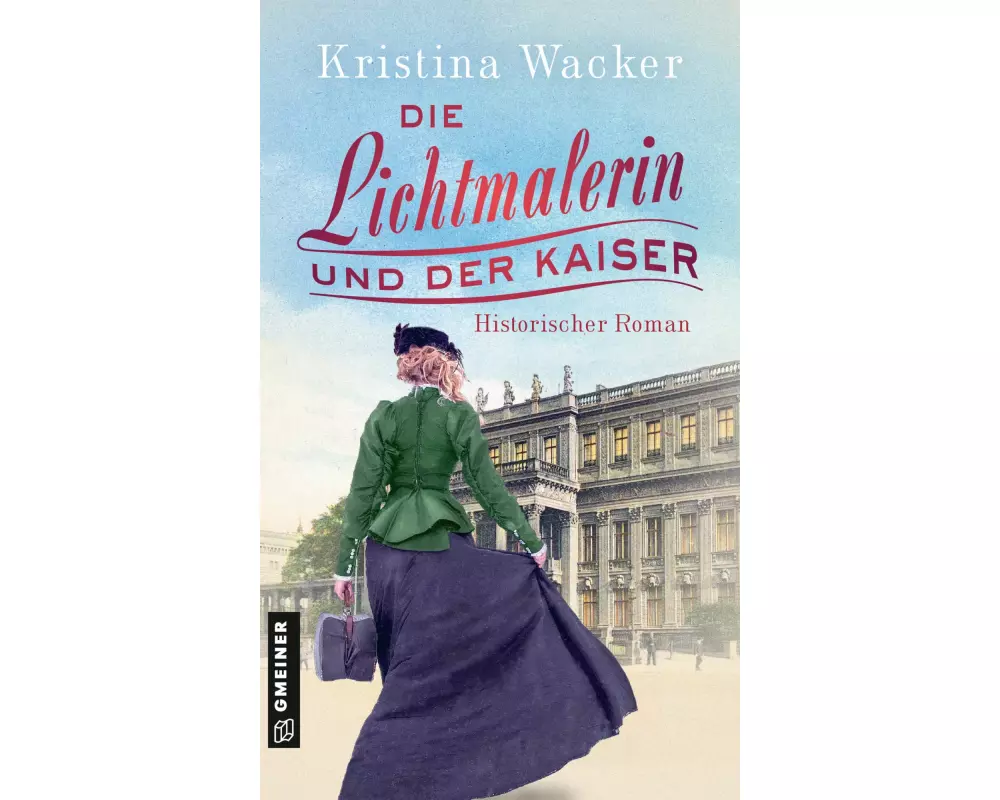 Die Lichtmalerin und der Kaiser